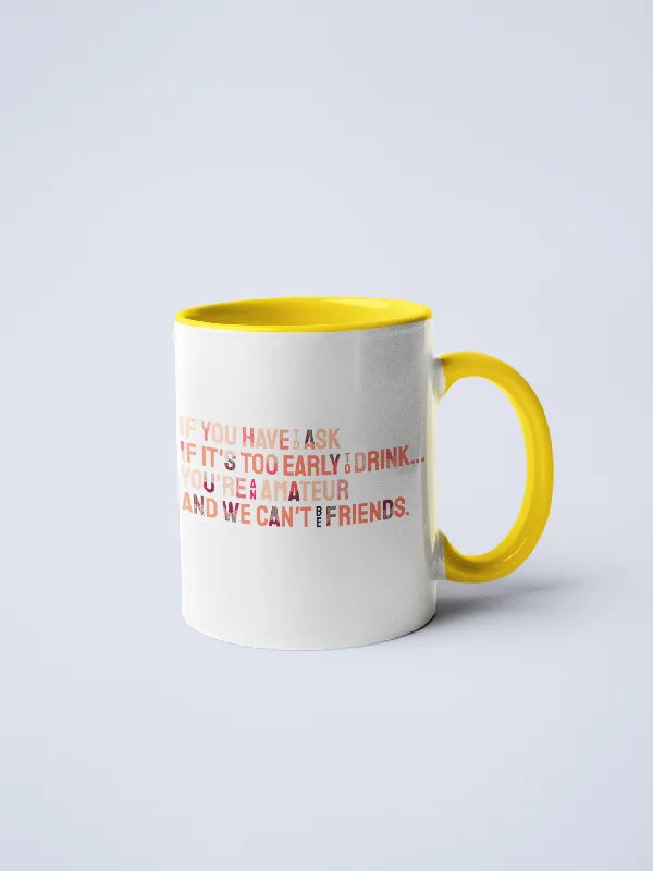 Modern geometric design mug-You're An Amateur We Can't Be Friends Ceramic Coffee Mug