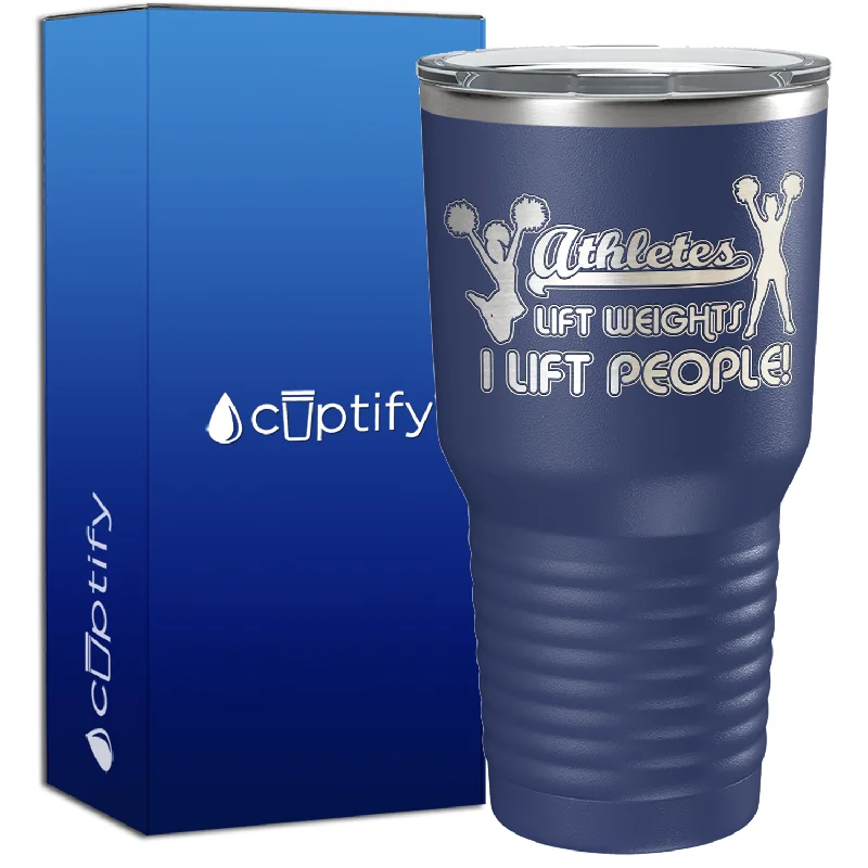 Matte finish ceramic tumbler-Athletes Lift Weights I Lift People 30oz Cheer Tumbler