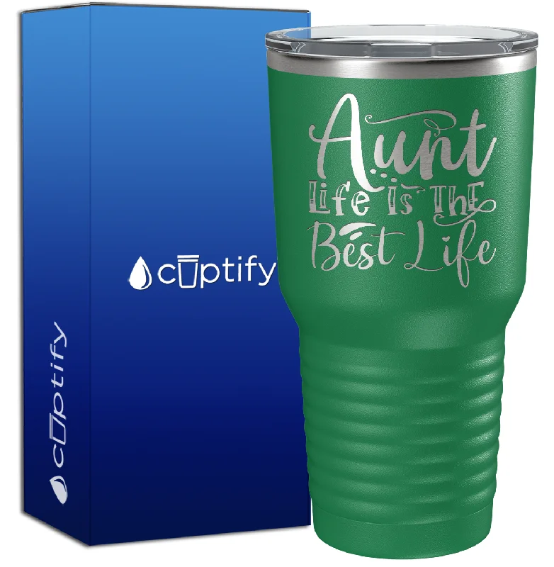 Modern ombre coffee cup-Aunt Life Is The Best Life 30oz Aunt Tumbler