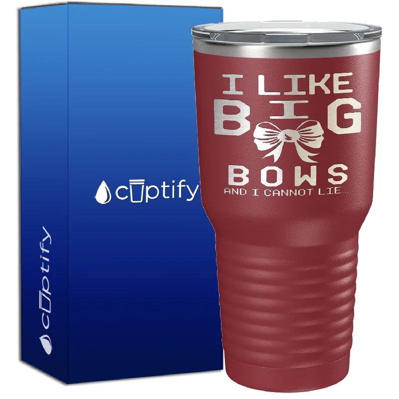 Dishwasher-safe coffee mug-I Like Big Bows 30oz Cheer Tumbler