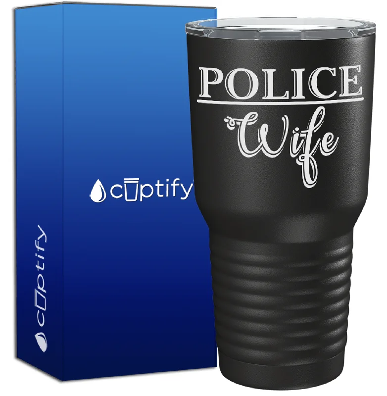 Holiday-themed ceramic mug-Police Wife on Black 30oz Police Tumbler